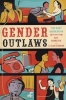 Gender Outlaws - The Next Generation (Paperback) - Kate Bornstein Photo