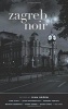 Zagreb Noir (Paperback) - Ivan Srsen Photo