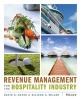 Revenue Management for the Hospitality Industry (Paperback) - David K Hayes Photo