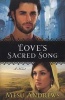 Love's Sacred Song - A Novel (Paperback) - Mesu Andrews Photo