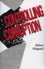 Controlling Corruption (Paperback) - Robert Klitgaard Photo