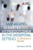 Managing Diabetes and Hyperglycemia in the Hospital Setting - A Clinician's Guide (Paperback) - Boris Draznin Photo