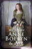 Anne Boleyn and Me (Paperback) - Alison Prince Photo