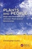 Plants and People - Origin and Development of Human--Plant Science Relationships (Paperback) - Christopher Cumo Photo