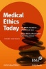 Medical Ethics Today - The BMA's Handbook of Ethics and Law (Hardcover, 3rd Revised edition) - British Medical Association Photo