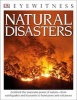 DK Eyewitness Books: Natural Disasters (Paperback, annotated edition) - Claire Watts Photo