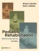 Pediatric Rehabilitation - Principles and Practice (Hardcover, 4th Revised edition) - Michael A Alexander Photo