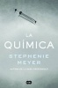 La Quimica / The Chemist (Spanish, Paperback) - Stephenie Meyer Photo