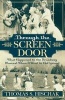 Through the Screen Door - What Happened to the Broadway Musical When it Went to Hollywood (Paperback, New) - Thomas S Hischak Photo