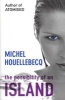 The Possibility of an Island (Paperback) - Michel Houellebecq Photo