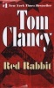 Red Rabbit (Paperback, Berkley Mass-Ma) - Tom Clancy Photo