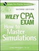 Wiley CPA Exam - How to Master Simulations (CD-ROM, 2nd Revised edition) - O Ray Whittington Photo