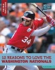 12 Reasons to Love the Washington Nationals (Hardcover) - Bo Smolka Photo