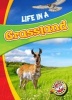 Life in a Grassland (Hardcover) - Laura Hamilton Waxman Photo