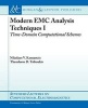 Modern EMC Analysis Techniques - Time-domain Computational Schemes (Paperback) - Theodoros D Tsiboukis Photo