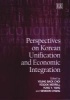 Perspectives on Korean Unification and Economic Integration (Hardcover) - Yang Back Choi Photo