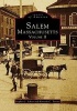 Salem, Massachusetts, Volume II (Paperback) - Stephen J Schier Photo