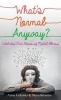 What's Normal Anyway? Celebrities' Own Stories of Mental Illness (Paperback) - Anna Gekoski Photo