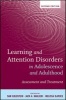 Learning and Attention Disorders in Adolescence and Adulthood - Assessment and Treatment (Hardcover, 2nd Revised edition) - Sam Goldstein Photo