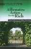 Affirmative Action for the Rich - Legacy Preferences in College Admissions (Paperback) - Richard D Kahlenberg Photo