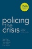 Policing the Crisis - Mugging, the State and Law and Order (Paperback, 2nd Enlarged edition) - Chas Critcher Photo