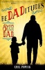 Bedaditudes - 8 Ways to be an Awesome Dad (Paperback) - Gregory K Popcak Photo