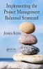 Implementing the Project Management Balanced Scorecard (Hardcover, New) - Jessica Keyes Photo