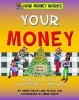 Your Money (Hardcover) - Gerry Bailey Photo