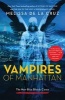 Vampires of Manhattan - The New Blue Bloods Coven (Paperback) - Melissa De La Cruz Photo