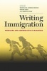 Writing Immigration - Scholars and Journalists in Dialogue (Paperback, New) - Marcelo M Suarez Orozco Photo