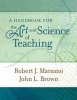 A Handbook for the Art and Science of Teaching (Paperback) - Robert J Marzano Photo