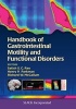 Handbook of Gastrointestinal Motility and Functional Disorders (Paperback) - Satish SC Rao Photo