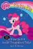 Pinkie Pie and the Rockin' Ponypalooza Party! (Paperback) - G M Berrow Photo