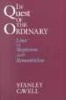 In Quest of the Ordinary - Lines of Skepticism and Romanticism (Paperback, Reprinted edition) - Stanley Cavell Photo