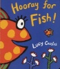 Hooray for Fish! (Board book) - Lucy Cousins Photo