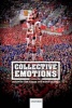 Collective Emotions - Perspectives from Psychology, Philosophy, and Sociology (Hardcover) - Christian Von Scheve Photo