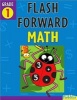 Flash Forward Math, Grade 1 (Paperback) - Flash Kids Editors Photo