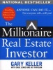 The Millionaire Real Estate Investor - Anyone Can Do it - Not Everyone Will (Paperback) - Gary Keller Photo