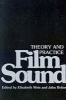 Film Sound - Theory and Practice (Paperback) - Elisabeth Weis Photo