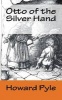 Otto of the Silver Hand (Paperback) - Howard Pyle Photo