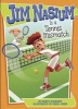 Jim Nasium Is a Tennis Mismatch (Paperback) - Marty McKnight Photo