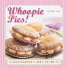 Whoopie Pies! (Paperback) - Mowie Kay Photo