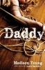 Daddy - A Memoir (Paperback) - Madison Young Photo