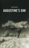 Augustine's Oak (Paperback) - Peter Oswald Photo