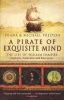 A Pirate of Exquisite Mind - The Life of William Dampier (Paperback, New ed) - Diana Preston Photo