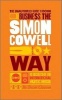 The Unauthorized Guide to Doing Business the Simon Cowell Way - 10 Secrets of the International Music Mogul (Paperback) - Trevor Clawson Photo