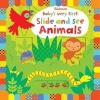 Baby's Very First Slide and See Animals (Board book) - Fiona Watt Photo