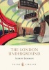 The London Underground (Paperback) - Andrew Emmerson Photo