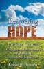 Recovering Hope for Your Church - Moving Beyond Maintenance and Missional to Incarnational Engagement (Paperback) - Edward Hammett Photo