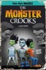 The Monster Crooks (Paperback) - Sean OReilly Photo